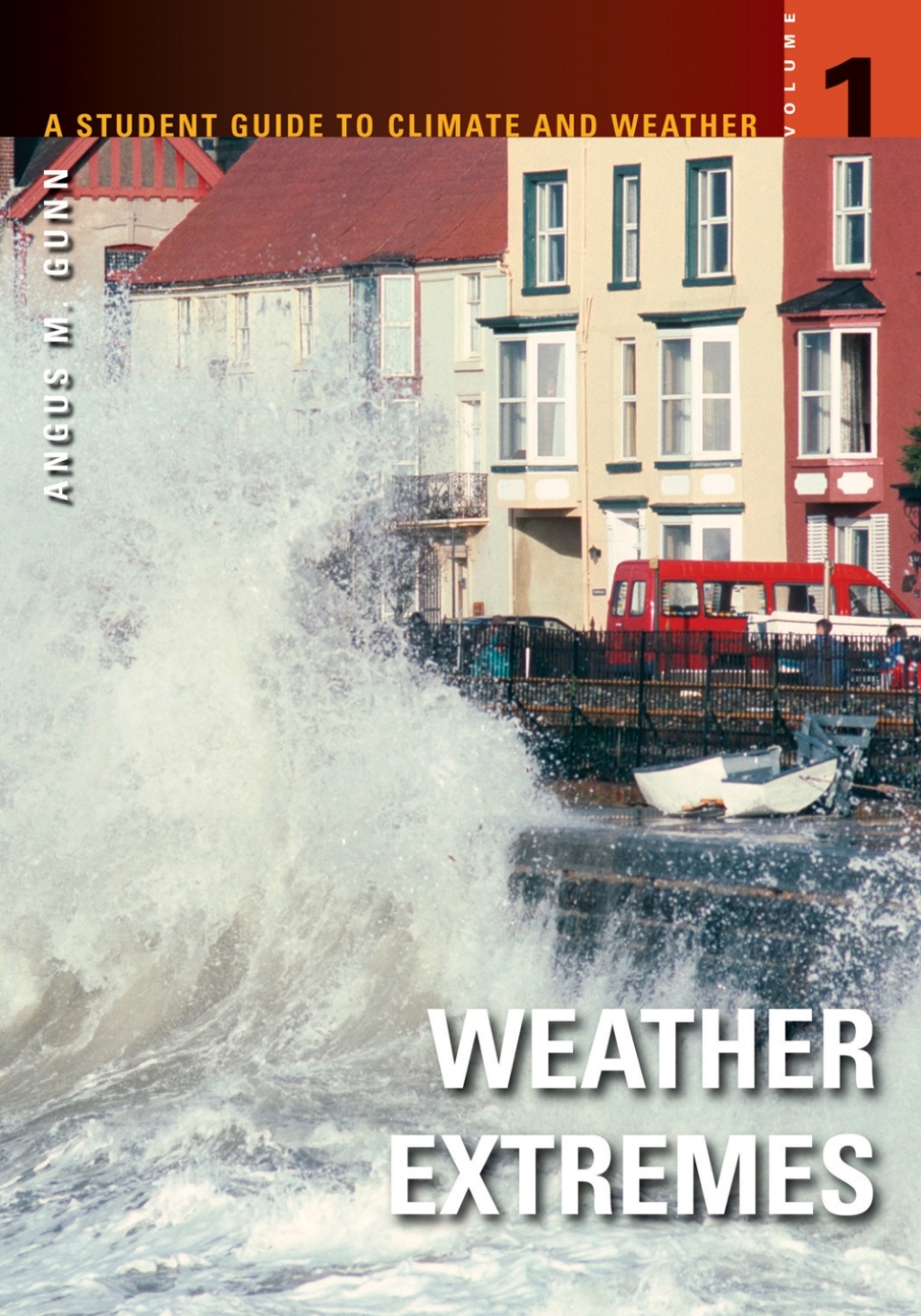 A Student Guide to Climate and Weather [5 volumes] 1st Edition â€“ PDF/EPUB Version Downloadable